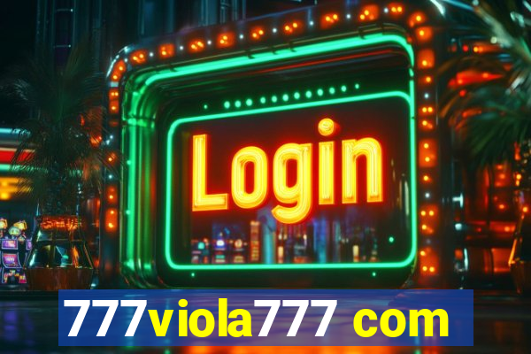 777viola777 com